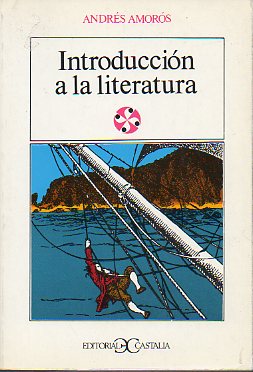 INTRODUCCIN A LA LITERATURA. 1 edicin.
