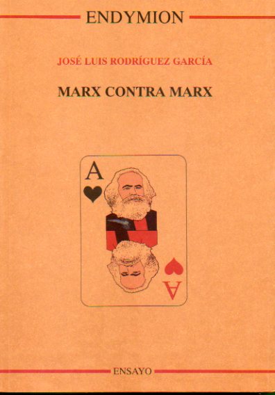 MARX CONTRA MARX. 1 edicin.
