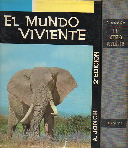 EL MUNDO VIVIENTE. Prólogo de Salvador Llobet. 2ª ed.