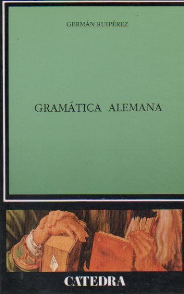 GRAMÁTICA ALEMANA. 1ª edición.