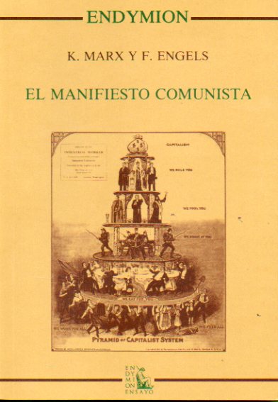 EL MANIFIESTO COMUNISTA. Introducción de Rogelio Blanco.