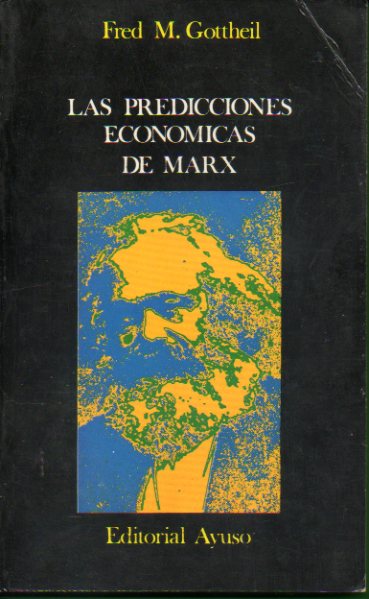 LAS PREDICCIONES ECONMICAS DE MARX.