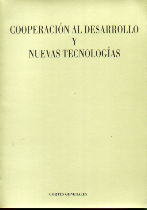 COOPERACIN AL DESARROLLO Y NUEVAS TECNOLOGAS. Seminario. 8 de Noviembre de 2002.