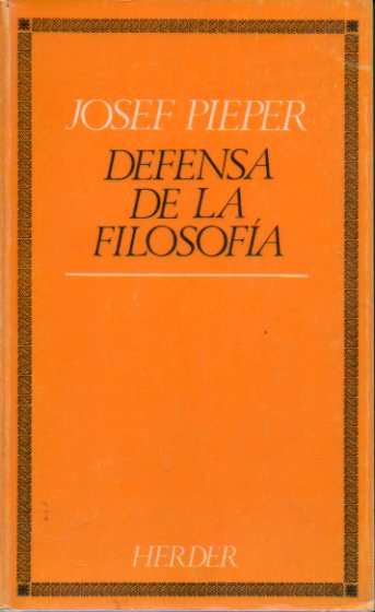 DEFENSA DE LA FILOSOF�A. Con firma del anterior propietario.