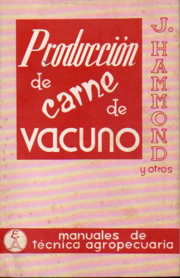 PRODUCCIÓN DE CARNE DE VACUNO.