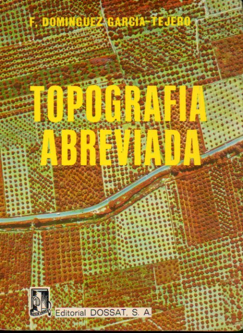 TOPOGRAFÍA ABREVIADA. 2ª edición corregida.