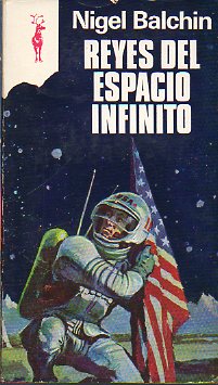 REYES DEL ESPACIO INFINITO.