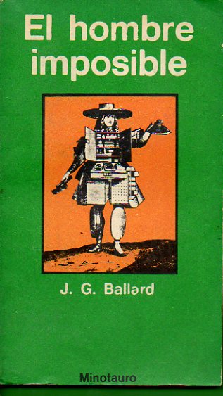 EL HOMBRE IMPOSIBLE. 1 edicin.