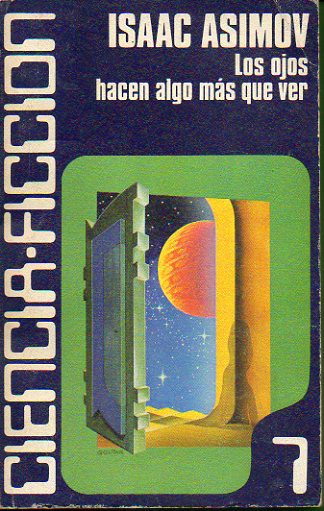LOS OJOS HACEN ALGO MS QUE VER. 1 edicin.
