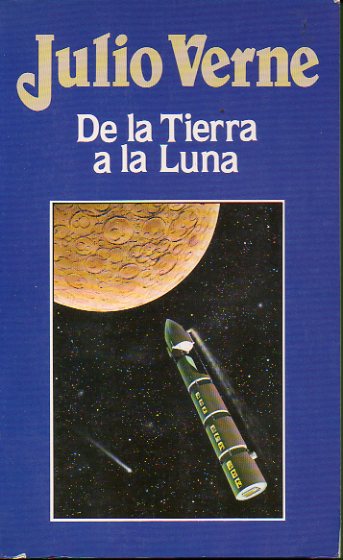 DE LA TIERRA A LA LUNA.