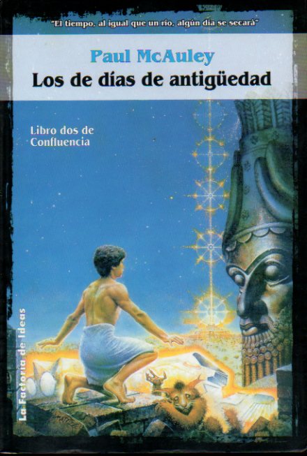 LOS DE DAS DE ANTIGEDAD. Libro Dos de Confluencia.