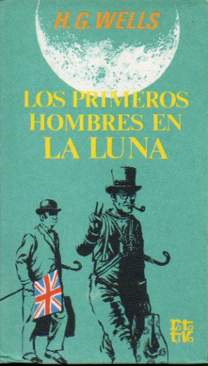 LOS PRIMEROS HOMBRES EN LA LUNA.