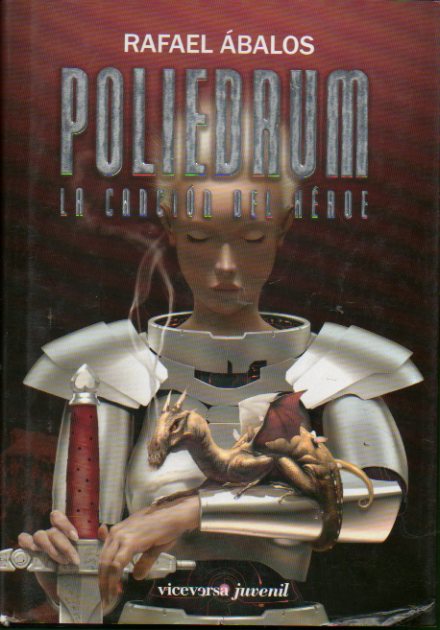 POLIEDRUM. 2. LA CANCIÓN DEL HÉROE. 1ª edición.
