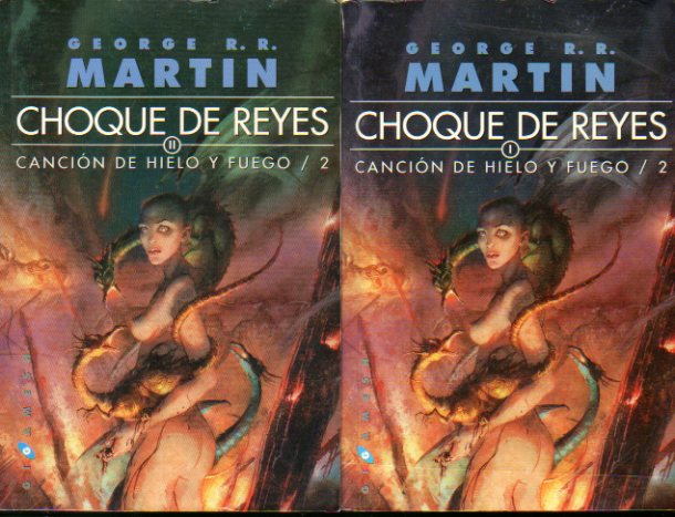 CHOQUE DE REYES. CANCIN DE HIELO Y FUEGO / 2. 2 vols.