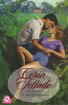 S� POR QU� TE SIGO.