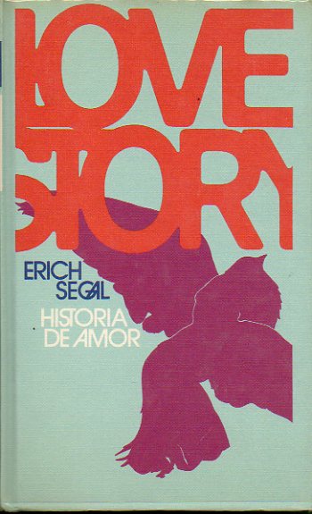 LOVE STORY. Historia de amor.