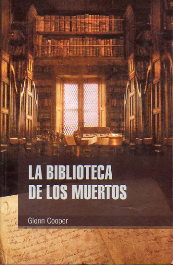 LA BIBLIOTECA DE LOS MUERTOS.