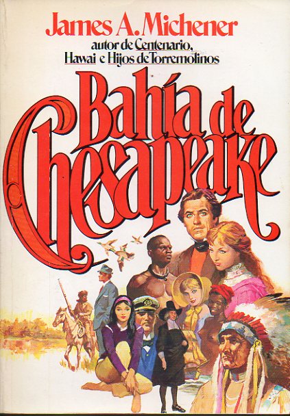 BAH�A DE CHESAPEAKE. 1� edici�n espa�ola.