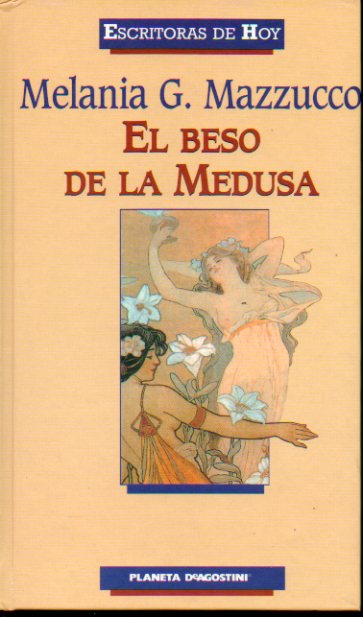 EL BESO DE LA MEDUSA.