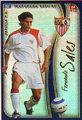 Cromos. LAS FICHAS DE LA LIGA 2005. 152 / 64. FERNANDO SALES De los Cobos.