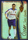 Cromos. LAS FICHAS DE LA LIGA. TEMPORADA 2004-2005. 314 / 186. SCAR Javier Gonzlez Marcos.