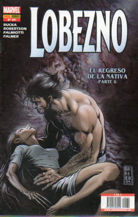 LOBEZNO. N 34. El regreso de la nativa (Parte 6).