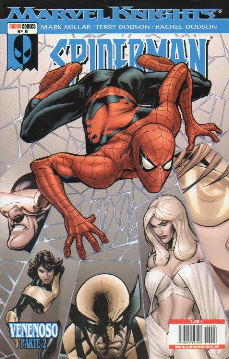 MARVEL KNIGHTS: SPIDERMAN. N� 6. Venenoso (Parte 2� de 4).