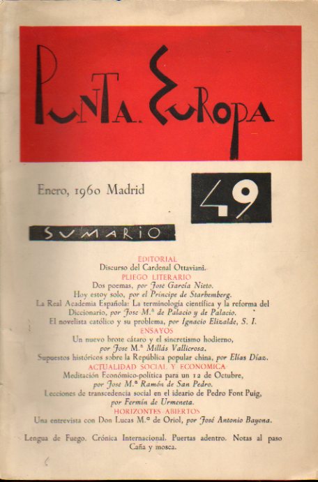 PUNTA EUROPA. N� 49. JOs� M� Mill�s Vallicros: Un nuevo brote c�taro y el sincretismo hodierno; El�as D�az: Supuestos hist�ricos de la Rep�blica popul