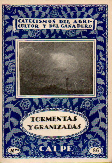 TORMENTAS Y GRANIZADAS.