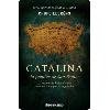 Catalina, la fugitiva de San Benito