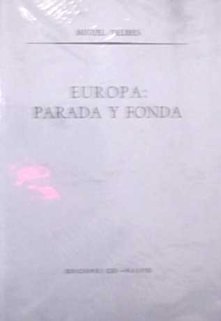 Europa: parada y fonda