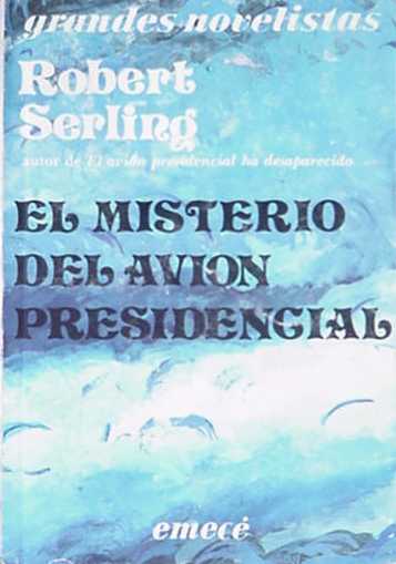 El misterio del avion presidencial