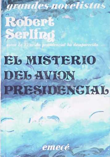 El misterio del avion presidencial