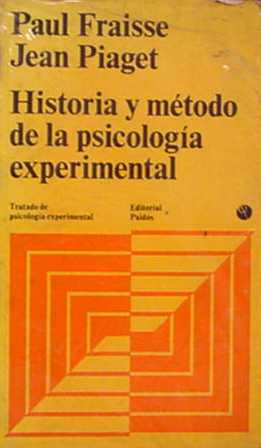 Historia y metodo de la psicologia experimental