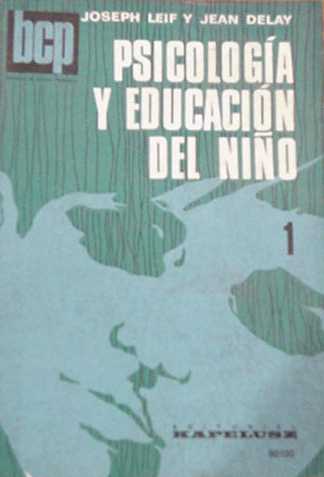 Psicologia y educacion del nio