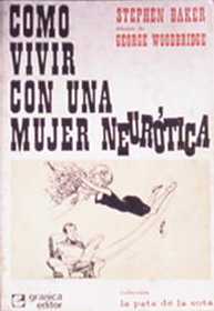 Como vivir con una mujer neurotica