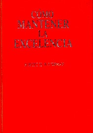 Cmo mantener la excelencia