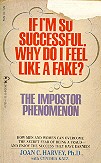 If i"m so successful, why do i feel like a fake?