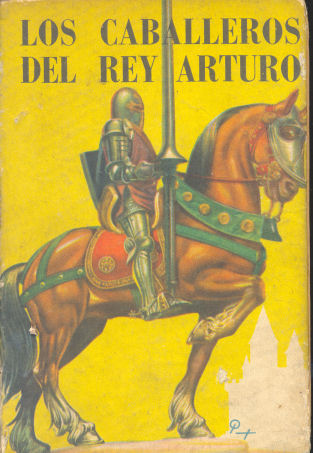 Los caballeros del rey Arturo