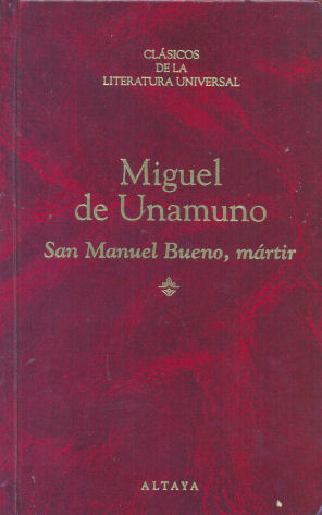San Manuel Bueno, mrtir