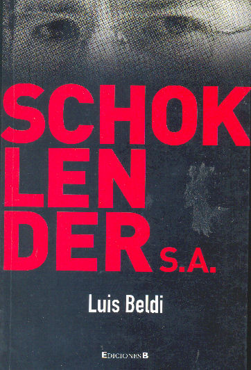 Schoklender S. A.