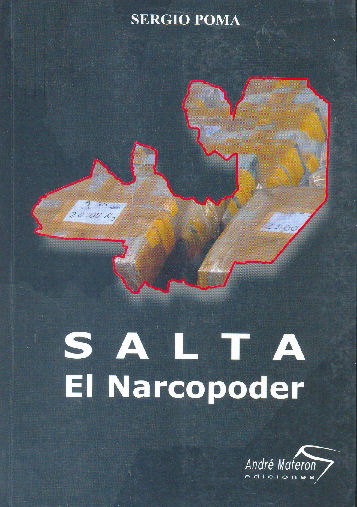 Salta - El narcopoder