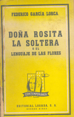 Doa Rosita la soltera o el lenguaje de las flores