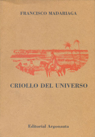 Criollo del universo (1970-1998)