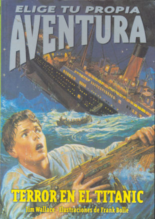 Terror en el Titanic - Elige tu Propia Aventura