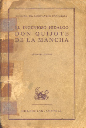 El ingenioso Hidalgo Don Quijote de la Mancha