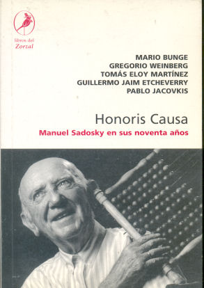 Honoris Causa - Manuel Sadosky en sus noventas aos
