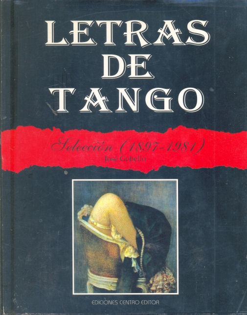 Letras de Tango - Tomo I