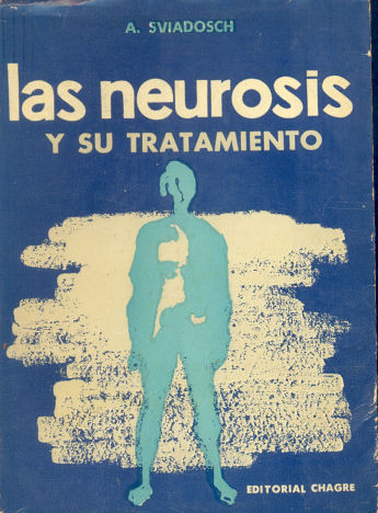 Las neurosis y su tratamiento