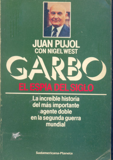 Garbo: El espia del siglo